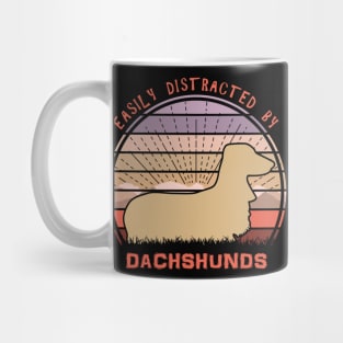 Easily Distracted By Dachshunds Mug